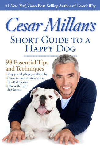 Cesar Millan's Short Guide to a Happy Dog (Paperback) Adult Non-Fiction Happier Every Chapter   