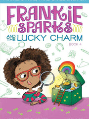 Frankie Sparks and the Lucky Charm (Frankie Sparks, Third-Grade Inventor, Bk. 4) (Paperback)