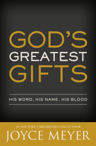 God's Greatest Gifts: His Word, His Name, His Blood (Paperback) Adult Non-Fiction Happier Every Chapter   