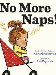 No More Naps!