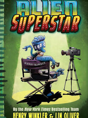 Alien Superstar (Alien Superstar, Bk. 1) (Hardcover)