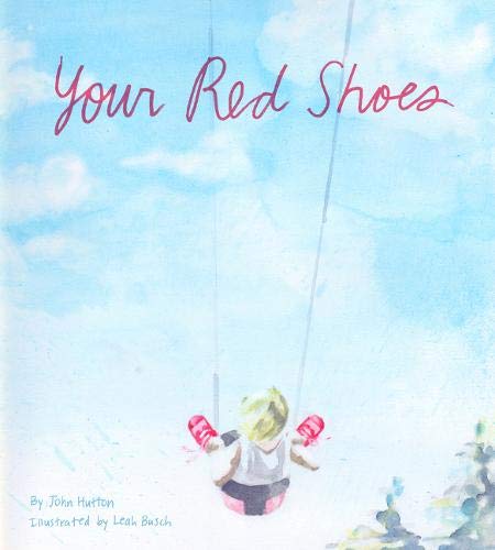 Your Red Shoes Children's Books Happier Every Chapter   