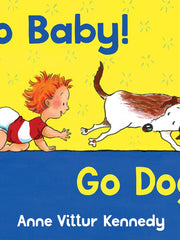 Go Baby! Go Dog!