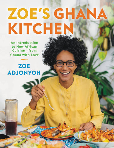 Zoe's Ghana Kitchen (Hardcover) Adult Non-Fiction Happier Every Chapter   