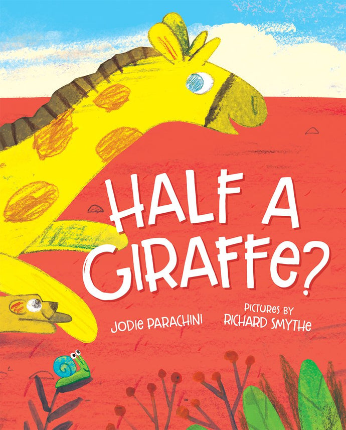 Half a Giraffe? Children's Books Happier Every Chapter   