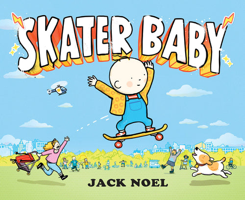 Skater Baby Children's Books Happier Every Chapter   