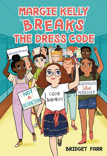 Margie Kelly Breaks the Dress Code (Hardcover) Children's Books Happier Every Chapter   