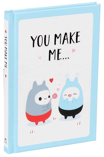 You Make Me... (Hardcover) Adult Non-Fiction Happier Every Chapter   