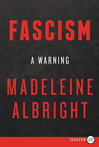 Fascism: A Warning (Large Print) (Paperback)