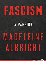 Fascism: A Warning (Large Print) (Paperback)