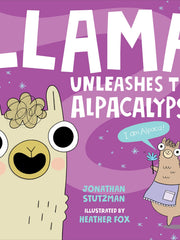 Llama Unleashes the Alpacalypse (A Llama Book #2)