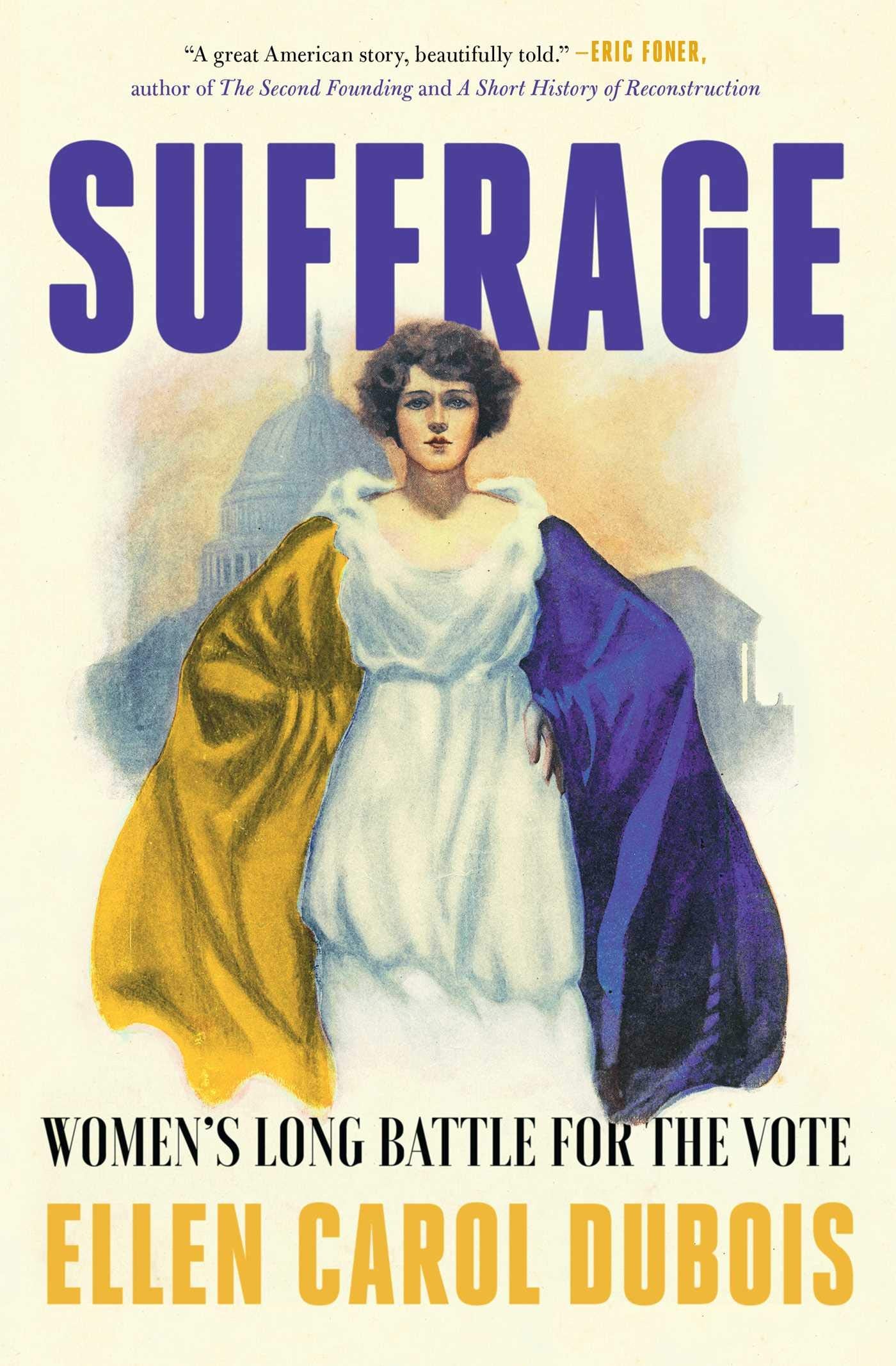 Suffrage: Women's Long Battle for the Vote (Paperback)