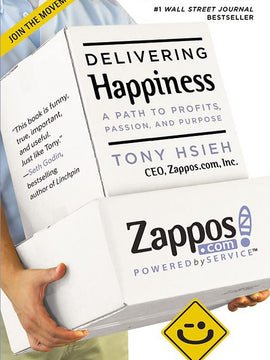 Delivering Happiness: A Path to Profits, Passion, and Purpose (Paperback)