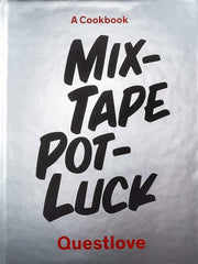 Mixtape Potluck Cookbook (Hardcover)