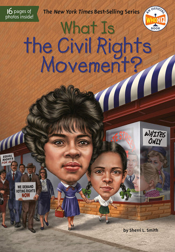 What Is the Civil Rights Movement? (WhoHQ) (Paperback) Children's Books Happier Every Chapter   