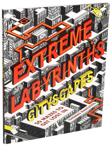 Extreme Labyrinths Cityscapes: 50 Mazes to Get Lost In (Paperback) Adult Non-Fiction Happier Every Chapter   