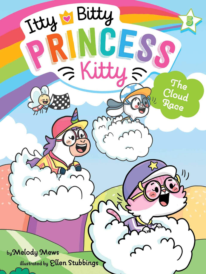 The Cloud Race (Itty Bitty Princess Kitty, Bk. 5) Children's Books Happier Every Chapter   