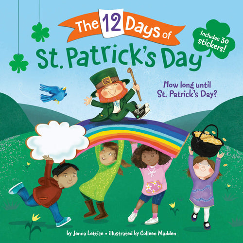 The 12 Days of St. Patrick's Day (Softcover) Children's Books Happier Every Chapter   