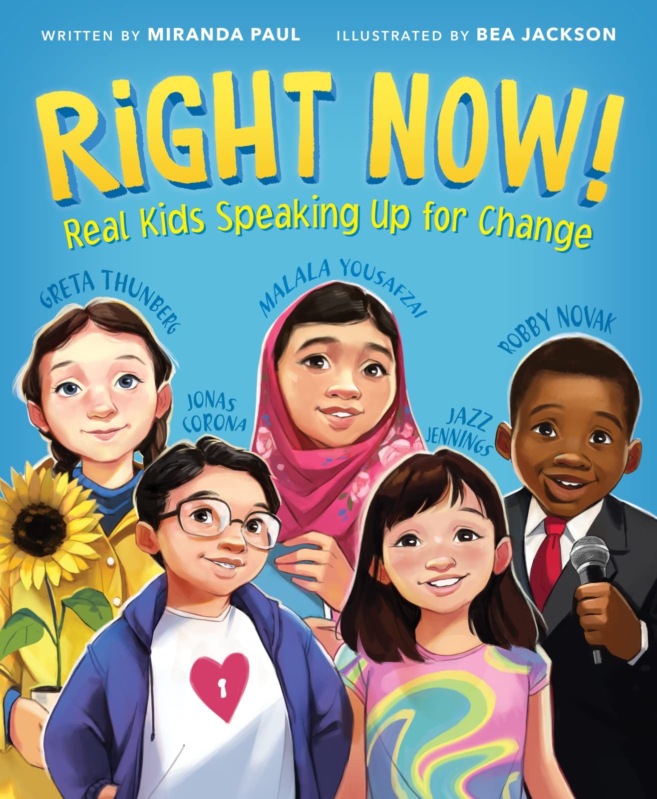 Right Now!: Real Kids Speaking Up for Change (Hardcover)