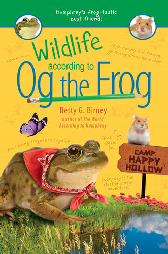 Wildlife According to Og the Frog (Hardcover) Children's Books Happier Every Chapter   