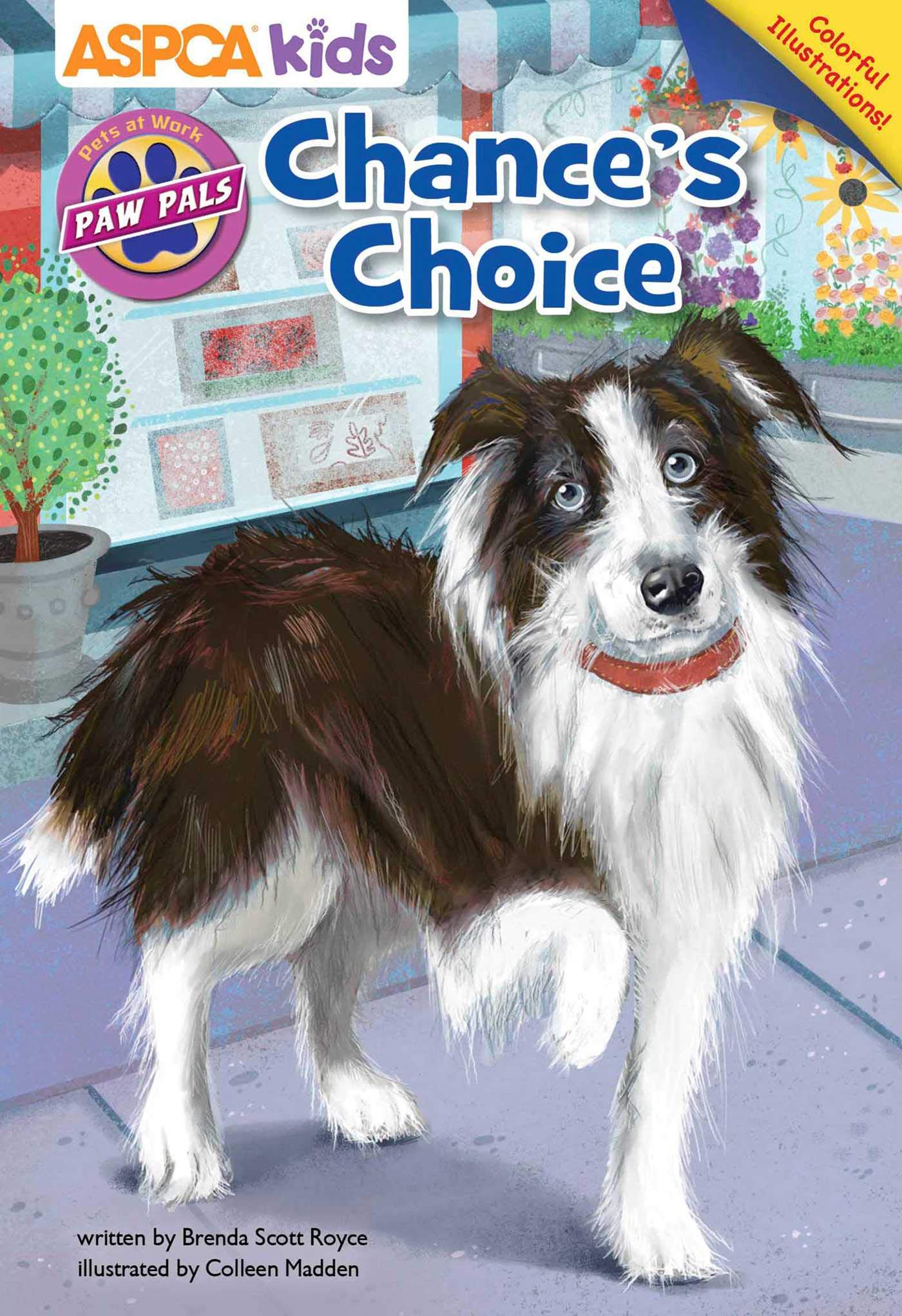 Chance's Choice (ASPCA  Paw Pals, Bk. 1) (Paperback)