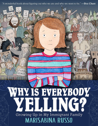 Why Is Everybody Yelling?: Growing Up in My Immigrant Family (Hardcover) Young Adult Non-Fiction Happier Every Chapter   