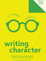 Writing Character: A Book of Writing Prompts (Lit Starts) (Paperback)