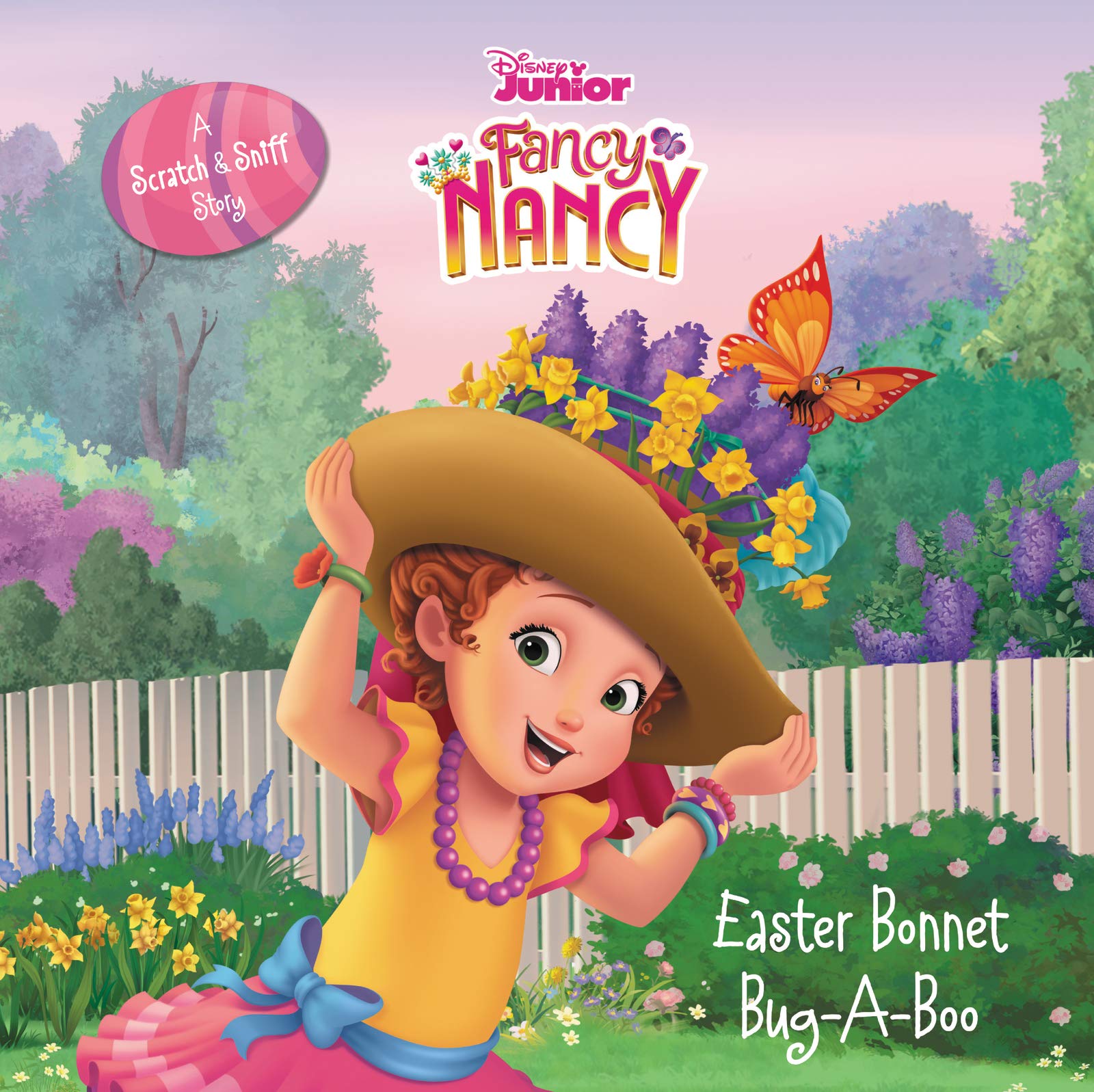 Easter Bonnet Bug-A-Boo: A Scratch and Sniff Story (Disney Junior Fancy Nancy) (Hardcover)