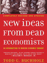 New Ideas from Dead Economists (Paperback)