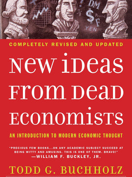 New Ideas from Dead Economists (Paperback)