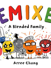 Remixed: A Blended Family