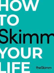 How to Skimm Your Life (Hardcover)