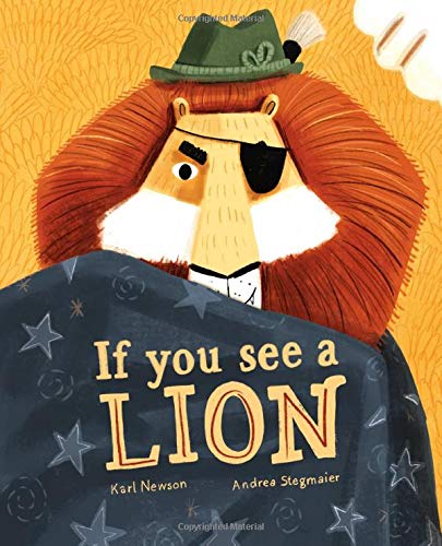 If You See a Lion (Hardcover) Children's Books Happier Every Chapter   