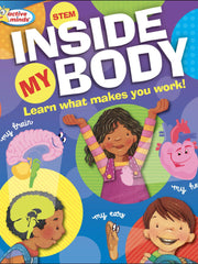 Inside my Body: Learn What Makes you Work (Active Minds)