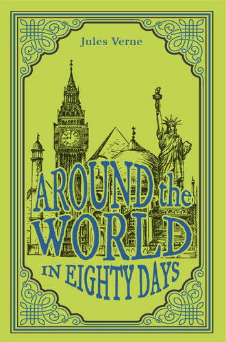 Around the World in Eighty Days (Paper Mill Press Classics) (Imitation Leather) Young Adult Fiction Happier Every Chapter   