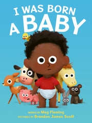 I Was Born a Baby