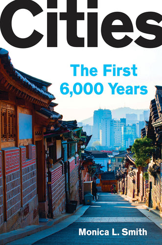 Cities: The First 6,000 Years (Hardcover) Adult Non-Fiction Happier Every Chapter   