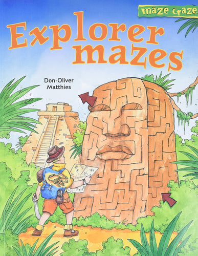 Explorer Mazes (Maze Craze) (Softcover) Children's Books Happier Every Chapter   