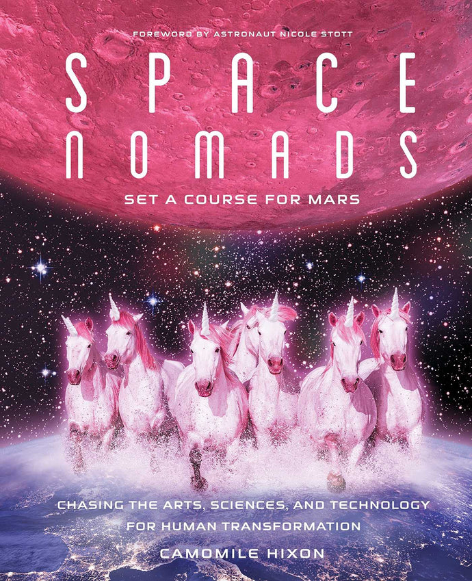 Space Nomads: Set a Course for Mars (Hardcover) Adult Non-Fiction Happier Every Chapter   