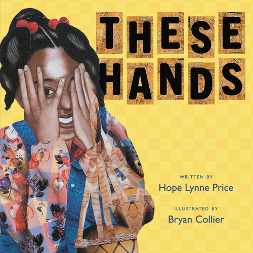 These Hands Children's Books Happier Every Chapter   