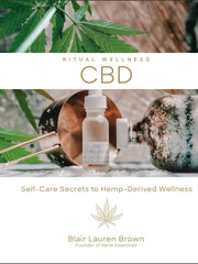 CBD: Self-Care Secrets to Hemp-Derived Wellness (Ritual Wellness, Bk. 2) (Hardcover)