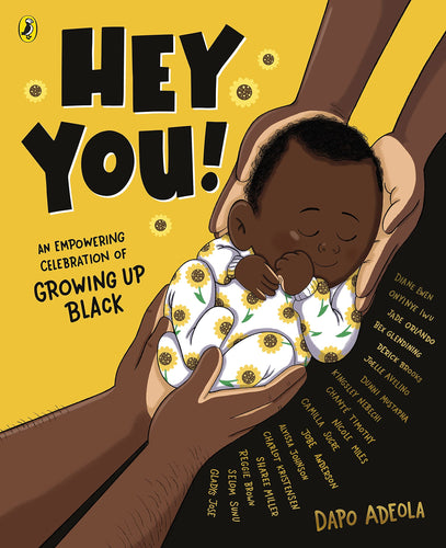 Hey You!: An Empowering Celebration of Growing Up Black Children's Books Happier Every Chapter   