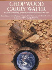 Chop Wood Carry Water (Softcover)