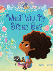 What Will My Story Be? (Hardcover)