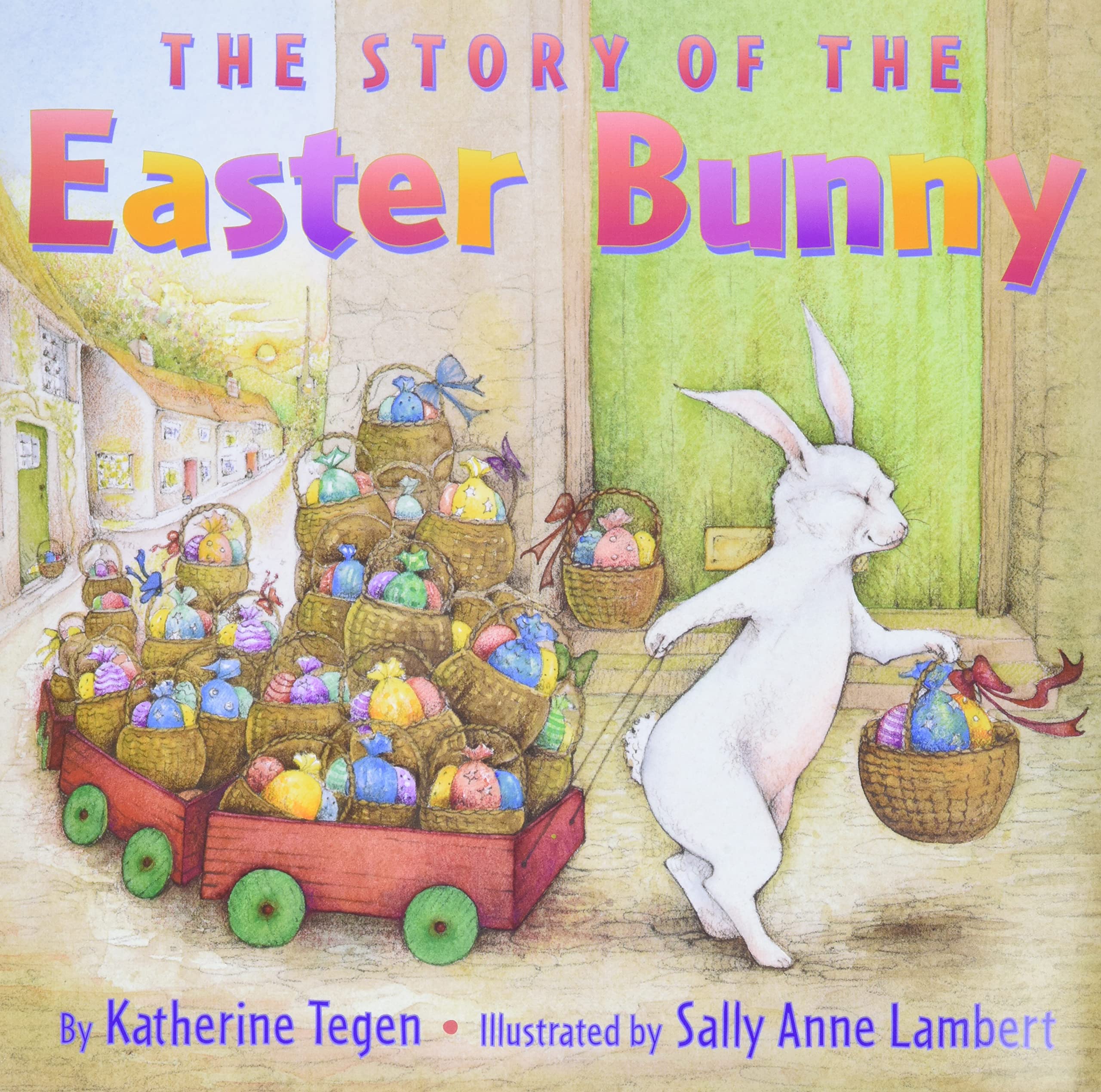 The Story Of The Easter Bunny (Hardcover)