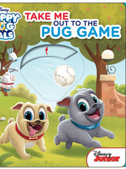 Take Me Out to the Pug Game (Disney Puppy Dog Pals)