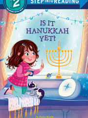 Is it Hanukkah Yet? (Step into Reading, Step 2)