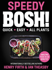 Speedy Bosh!: Quick, Easy, All Plants (Hardcover)