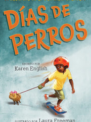 Dias De Perros (Cronicas De La Primaria Carver, Bk. 1) (Paperback)