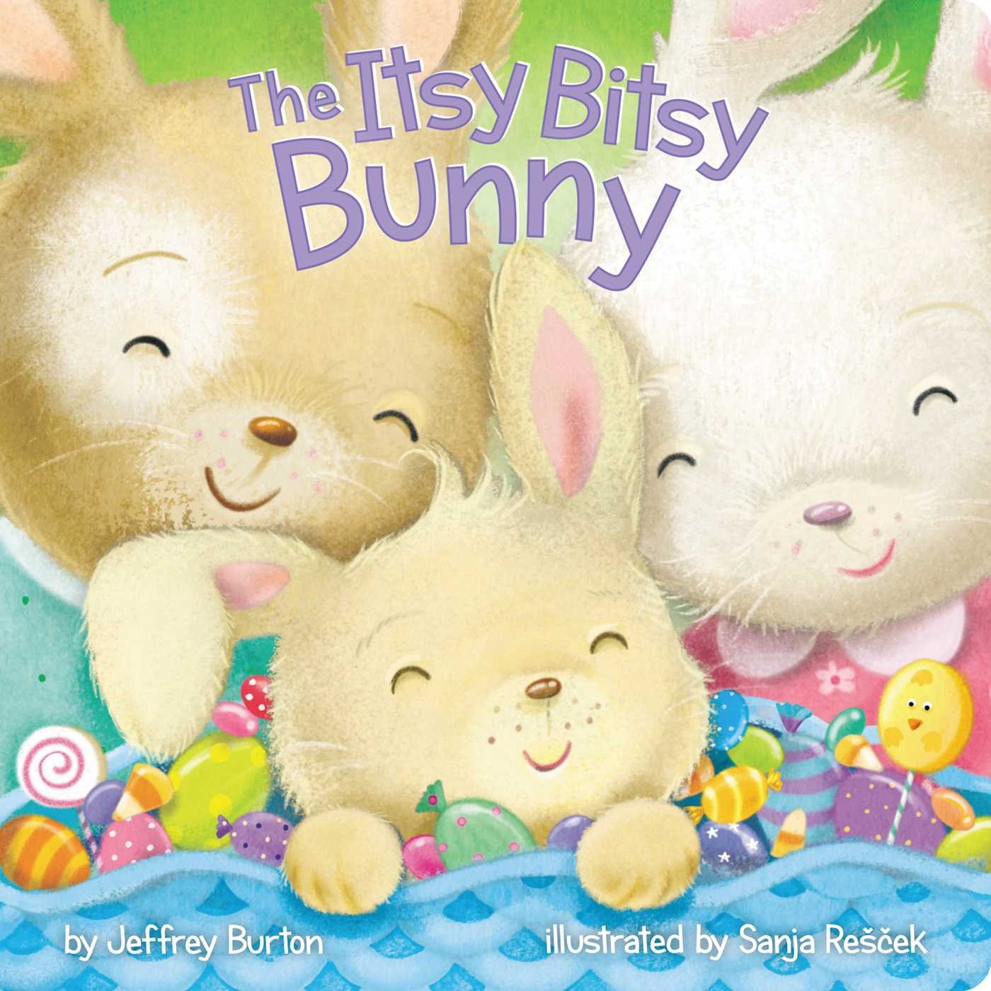 The Itsy Bitsy Bunny (Board Books)